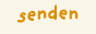 senden