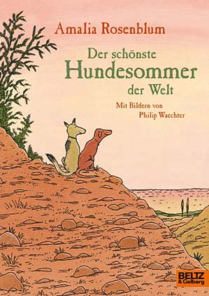 Der schönste Hundesommer der Welt