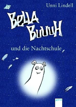 Bella Buuuh und die Nachtschule