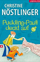 Pudding-Pauli deckt auf