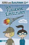 Der fliegende Eifelturm - Karo und Blaumann