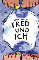 Lena Hach - Fred und ich